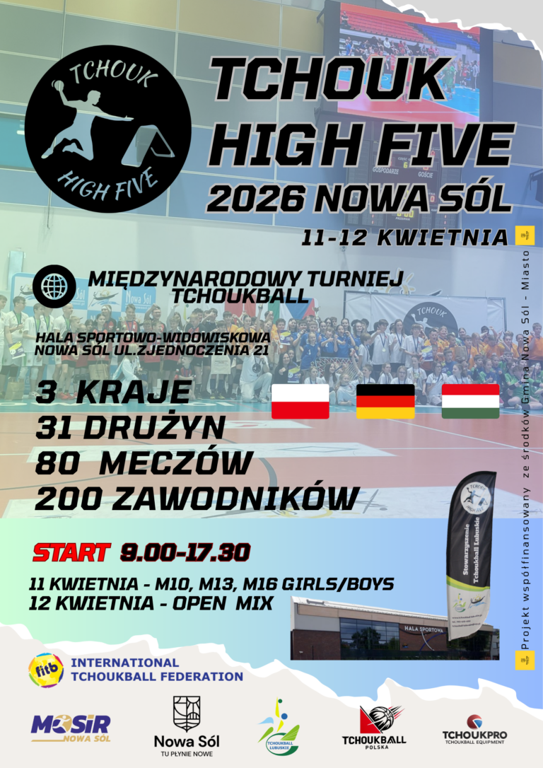 Tchouk High Five 2026 w Nowej Soli – międzynarodowe święto tchoukballa